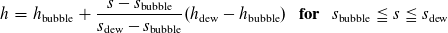 Calculation procedure for change from saturation to two-phase