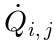 \dot{Q}_{i,j}