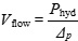 V_flow= P_hyd/Delta_p