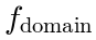 f_\mathrm{domain}