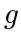 g