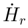 \dot{H}_r